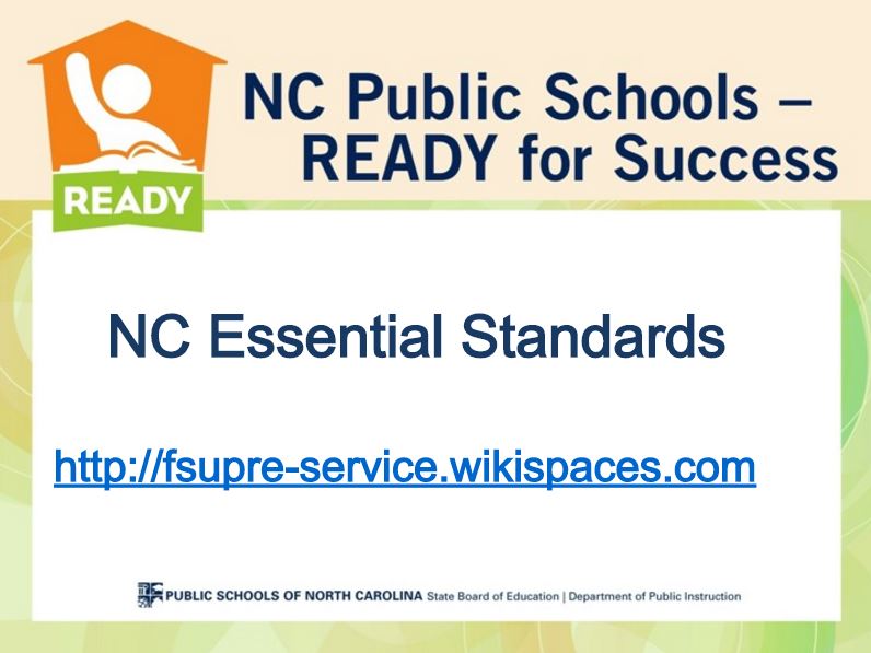 North Carolina Essential Standards